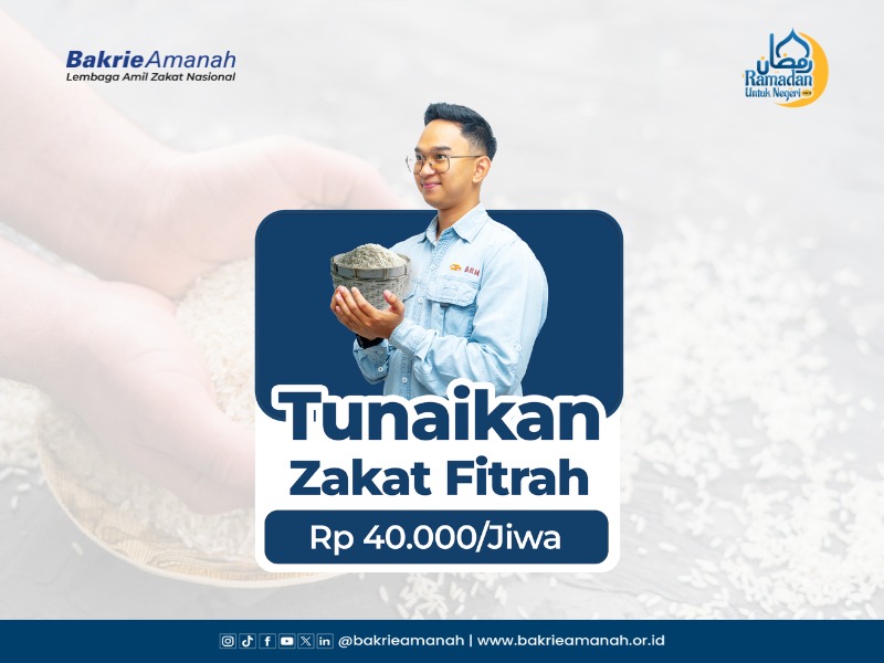Tunaikan Zakat Fitrah Rp40.000/Jiwa