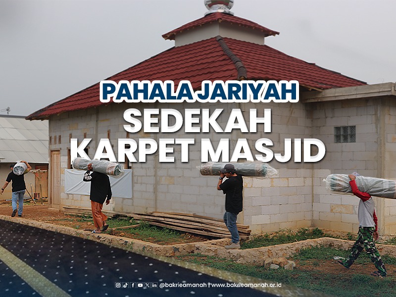 Sedekah Karpet Masjid Muliakan Tamu Allah